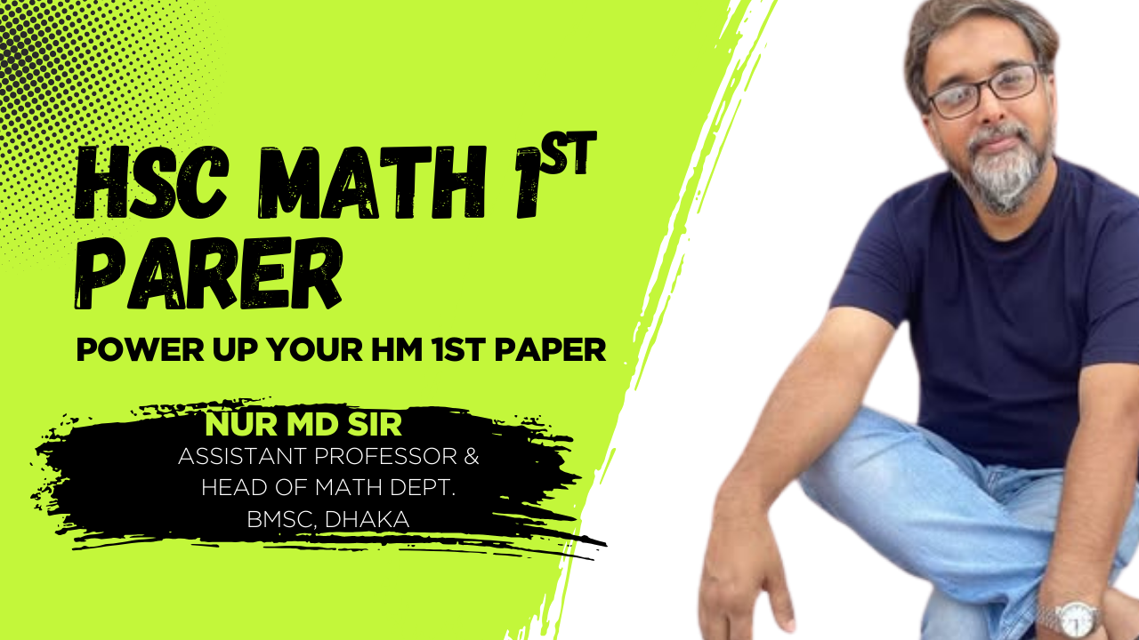 Higher Math Mastery – HSC 1st Paper